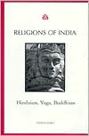 Thomas Berry: Religions of India: Hinduism, Yoga, Buddhism