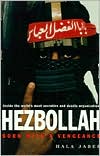 Book cover image of Hezbollah: Born with a Vengeance by Hala Jaber