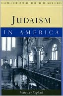 Book cover image of Judaism in America by Marc Lee Raphael