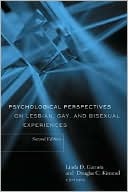 Linda Garnets: Psychological Perspectives on Lesbian, Gay, and Bisexual Experiences
