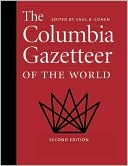 Saul Cohen: The Columbia Gazetteer of the World