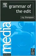 Roy Thompson: Grammar of the Edit