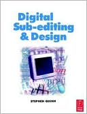 Stephen Quinn: Digital Sub-Editing and Design