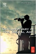 Maxine Baker: Documentary in the Digital Age