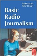 Book cover image of Basic Radio Journalism by Paul Chantler