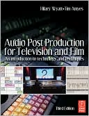 Hilary Wyatt: Audio Post Production For Television And Film
