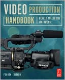 Gerald Millerson: Video Production Handbook