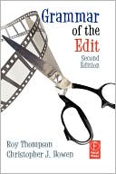 Roy Thompson: Grammar of the Edit