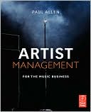 Paul Allen: Artist Management For The Music Business