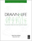 Walt Stanchfield: Drawn to Life: 20 Golden Years of Disney Master Classes: Volume 1: The Walt Stanchfield Lectures