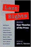 Thomas G. Guback: Last Rights: Revisiting Four Theories of the Press