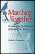 Book cover image of Marching Together: Women of the Brotherhood of Sleeping Car Porters by Melinda Chateauvert
