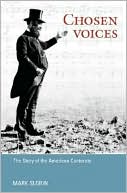 Book cover image of Chosen Voices: The Story of the American Cantorate by Mark Slobin