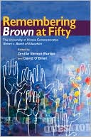 Orville Vernon Burton: Remembering Brown at Fifty: The University of Illinois Commemorates Brown v. Board of Education