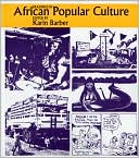 Book cover image of Readings in African Popular Culture by Karin Barber