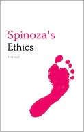 Beth Lord: Spinoza's Ethics