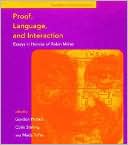 Gordon Plotkin: Proof, Language, and Interaction: Essays in Honour of Robin Milner