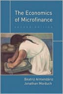 Book cover image of The Economics of Microfinance by Beatriz Armendariz