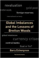 Book cover image of Global Imbalances and the Lessons of Bretton Woods by Barry Eichengreen