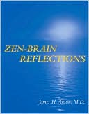 James H. Austin: Zen-Brain Reflections