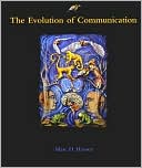 Book cover image of The Evolution of Communication by Marc D. Hauser
