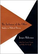 Book cover image of The Inclusion of the Other: Studies in Political Theory by Jurgen Habermas