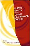 Rikke Frank Jorgensen: Human Rights in the Global Information Society