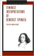 Moira Gatens: Feminist Interpretations of Benedict Spinoza