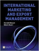 Gerald Albaum: International Marketing and Export Management