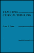 Book cover image of Teaching Critical Thinking by Grace E. Grant