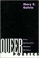 Book cover image of Queer Poetics: Five Modernist Women Writers by Mary E. Galvin