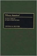 Virginia M. Bouvier: Whose America?