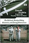 Anthony H. Cordesman: Saudi Arabia Enters the Twenty-First Century: [Two Volumes]