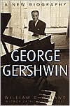 William G. Hyland: George Gershwin: A New Biography