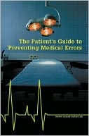 Karin J. Berntsen: Patient's Guide to Preventing Medical Errors