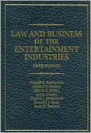 Donald E. Biederman: Law and Business of the Entertainment Industries