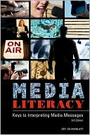 Book cover image of Media Literacy by Art Silverblatt