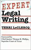 Book cover image of Expert Legal Writing by Terri LeClercq