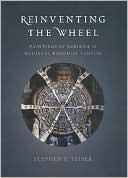 Stephen F. Teiser: Reinventing the Wheel