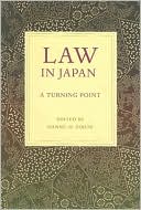 Daniel H. Foote: Law in Japan: A Turning Point