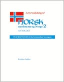 Book cover image of Norsk, Nordmenn Og Norge: Laererveiledning til Antologi by Kathleen Stokker