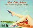Sara Rath: Star Lake Saloon and Housekeeping Cottages