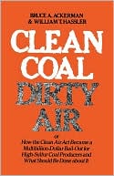 Bruce A. Ackerman: Clean Coal/Dirty Air