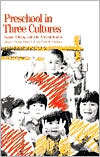 Book cover image of Preschool in Three Cultures: Japan, China and the United States by Joseph J. Tobin
