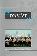 Book cover image of The Tourist City by Dennis R. Judd