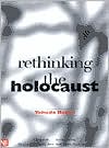 Yehuda Bauer: Rethinking the Holocaust