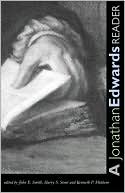 Book cover image of A Jonathan Edwards Reader by Jonathan Edwards