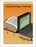 Book cover image of Using Technology in Teaching by William Clyde