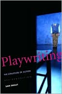 Sam Smiley: Playwriting: The Structure of Action