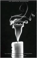 Book cover image of Othello (Annotated Shakespeare Series) by William Shakespeare